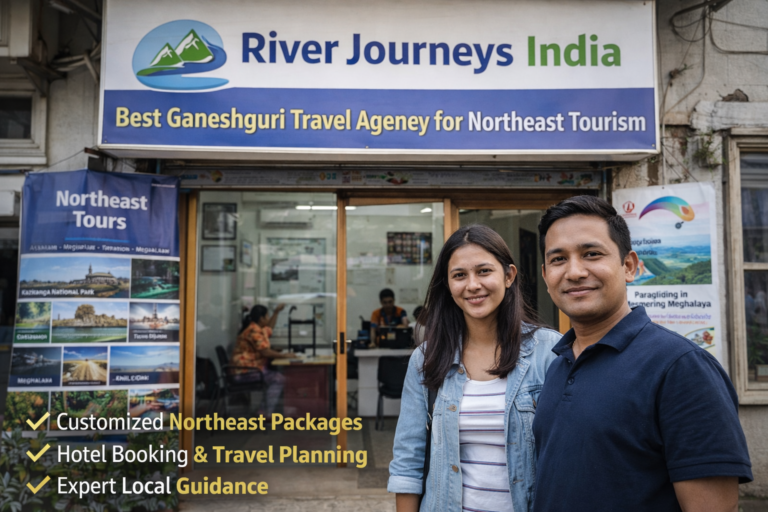 River Journeys India best Ganeshguri travel agency for Northeast tourism packages in Guwahati
